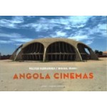 Angola Cinemas | Walter Fernanders, Miguel Hurst | 9783869307947 | Steidl Verlag