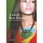 A Girl's Best Friends | Creative Jewelry Design | 9783899554182 | gestalten