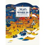 A Map of the World. The World According to Illustrators and Storytellers | Antonis Antoniou, Sven Ehmann, Henni Hellige, Robert Klanten | 9783899554694