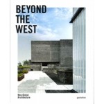 Beyond the West. New Global Architecture | 9783899558791 | gestalten