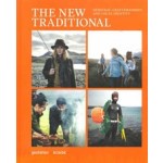 The New Traditional. Heritage, Craftsmanship, and Local Identity | BESIDE | 9783899559842 | gestalten