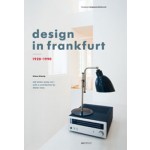 design in frankfurt 1920-1990 | Klaus Klemp, Dieter Rams | 9783899862072