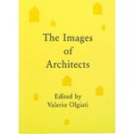 The Images of Architects | Valerio Olgiati | 9783906313009 | The Name Books