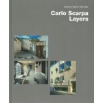 Carlo Scarpa. Layers | Anne-Catrin Schultz | 9783930698141 | MENGES