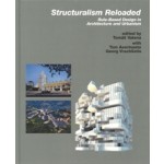 Structuralism Reloaded. Rule-Based Design in Architecture | Tomás Valena, Tom Avermaete, Georg Vrachliotis | 9783936681475