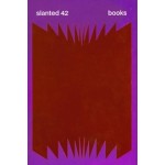 Slanted 42. Books | 9783948440558 | Slanted magazine