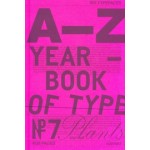 Yearbook of Type #7, Plant Edition - 9783948440770 - slanted - Lars Harmsen, Julia Kahl (eds.)