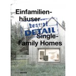 Single Family Homes - Einfamilienhäuser. best of DETAIL | Christian Schittich | 9783955532352