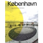 KØBENHAVN. Urban Architecture and Public Spaces | Eva Herrmann, Sandra Hofmeister, Jakob Schoof | 9783955535384 | DETAIL