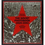 THE SOVIET PHOTOBOOK 1920-1941 | Mikhail Karasik, Mafred Heiting (ed.) | Steidl | 9783958290310