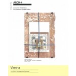 ARCH+ Vienna. The end of housing (as a typology) | 9783959057028 | Anh-Linh Ngo, Forschungsbereich Wohnbau und Entwerfen der TU Wien, Michael Obrist, Christina Lenart, Bernadette Krejs | Spector Books