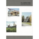 ZOLLVEREIN PARK. Staub, Stille und Spektakel | Andre Dekker, Regina Sasse, Sascha Wienecke Vormgeving: F1rstdesign, Christopher Ledwig, Sebastian Schneider | 9783960980766