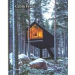 Cabin Fever. Enchanting Cabins, Shacks, and Hideaways | 9783967040302 | gestalten