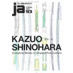 ja 93. KAZUO SHINOHARA | 9784786902512 | Japan Architect magazine