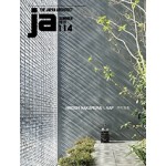 JA 114. Hiroshi Nakamura & NAP | 9784786903076 4910051330796 | The Japan Architect summer 2019