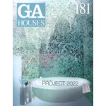 GA HOUSES 181. Project 2022 | 9784871406109 | 1921352028483 | GA Houses magazine