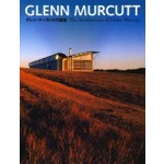 Glenn Murcutt. The Architecture of Glenn Murcutt | 9784887062931 | TOTO