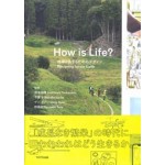 How is Life? Designing for our Earth | 9784887064058 | 1923052036003 | TOTO