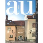 a+u 555. 16:12 Latvia | 9784900212022 | 4910019731269 | a+u magazine