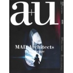 a+u 600. 2020:09. MAD Architects. Dreamscape | 9784900212558 | a+u magazine