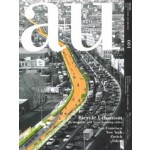 a+u 604. 2021:01. Bicycle Urbanism. Re-mobility and Transforming cities. San Franciso, New York, Zurich, Tokyo | a+u magazine | 4910019730118