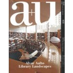 a+u 631. 2023:04  Alvar Aalto Library Landscapes | 9784900212893 | 4910019730439 | a+u