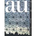 a+u 635. 2023:08. The Seven Principles of R. Buckminster Fuller | 9784900212947 | 4910019730835 | a+u magazine