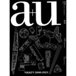 a+u 651. 2024:12. NIKKEN 2000-2024 | 9784900213111 | 4910019731245 | a+u magezine