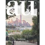 a+u 658. 2025:07. Manhattan Towers and Thresholds | 9784900213203 | 4910019730750 | a+u