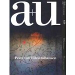 a+u 659. 2025:08. Pezo von Ellrichshausen | 9784900213210 | 4910019730859 | a+u