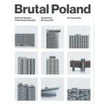 brutal poland. Build Your Brutalist Polish People's Republic | 9788395057472 | zupagrafika 