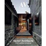 AV Monographs 220. Vector Architects. Cosmopolitan Vernacular | 9788409168996 | AV Monographs