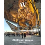 AV Monographs 229. b720 Fermin Vázquez. 2000-2020 | 9788409257119 | Arquitectura Viva
