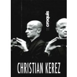 El Croquis Christian Kerez. Revised combined edition of issues 145 and 182 | 9788412333169 | El Croquis