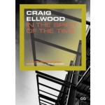 CRAIG ELLWOOD. In the spirit of the time | Alfonso Pérez-Méndez | 9788425218033