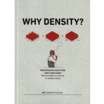 WHY DENSITY? Debunking The Myth Of The Cubic Watermelon | a+t Research Group | 9788460657514