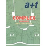 a+t 49. COMPLEX BUILDINGS. Dwelling Mixers | 9788469772515 | a+t