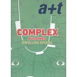 a+t 49. COMPLEX BUILDINGS. Dwelling Mixers | 9788469772515