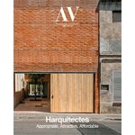 AV Monographs 202. Harquitectes. Appropriate, Attractive, Affordable | 9788469787649 | ARQUITECTURA VIVA