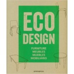 ECO DESIGN. Furniture - Meubles - Muebles - Mobilario | Ivy Liu, Jian Wong | 9788492810840