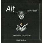 ALT Comic Book: Approaching Architecture | Angel Luis Tendero | By Architect | 9788494191527