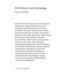 Architecture and Technology | Future of Cities | Norman Foster Foundation | 9788494717932