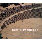 New City Spaces | Jan Gehl, Lars Gemzøe | 9788774072935