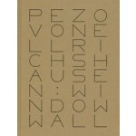 Pezo von Ellrichshausen: Window Wall | 9788792700513 | Architectural publisher B