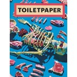 TOILET PAPER magazine 13 | Maurizio Cattelan, Pierpaolo Ferrari | 9788862084901