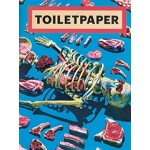 TOILET PAPER magazine 13 | Maurizio Cattelan, Pierpaolo Ferrari | 9788862084901