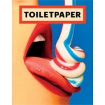 TOILETPAPER magazine 15 | Maurizio Cattelan, Pierpaolo Ferrari | TOILETPAPER magazine