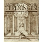 Architectonische tekeningen van de 13e tot de 19e eeuw | 9788866371236