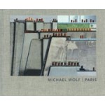 Paris | Michael Wolf | 9788874399086 | 5 Continents Editions