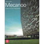 Mecanoo. Experimental Pragmatism | SKIRA | 9788876246555